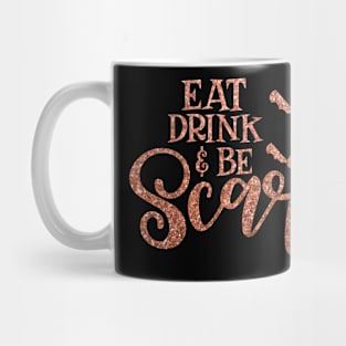 Halloween Eat Drink And Be Scary Mug